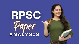 RPSC Paper Analysis 2024