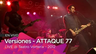 Attaque 77 - Solo Covers - Teatro Vorterix - Show Completo