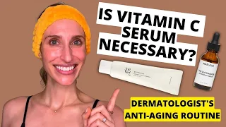 Do You Need Vitamin C Serum? Dermatologist's Affordable Anti-Aging Morning Skincare Routine