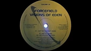 Forcefield - Visions Of Eden (Visions Mix) [1999]