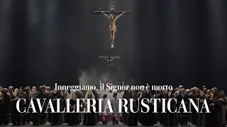 Cavalleria rusticana - Inneggiamo, il Signor non è morto (Teatro alla Scala)