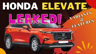 Honda Elevate SUV 2023: Variant-Wise Features LEAKED 😯 Everything You Need to Know 💥