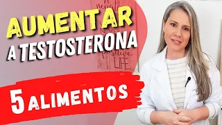 5 Alimentos COMUNS Surpreendentes para AUMENTAR A TESTOSTERONA Naturalmente