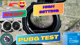 i5-12400F RTX 2060 SUPER [HIGH SETTING] PUBG 💥💥 MAX FPS 110+