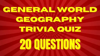 General World Geography Trivia Quiz Questions and Answers Pub Quiz Quizzes