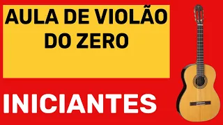 AULA PARA INICIANTES DE VIOLÃO DO ZERO AQUI TEM TUDO QUE VOCÊ PRECISA SABER PRA DA O PRIMEIRO PASSO