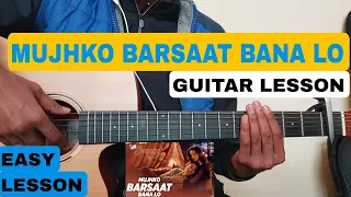 Mujhko Barsaat Bana Lo Guitar Lesson | Armaan Malik | Junooniyat