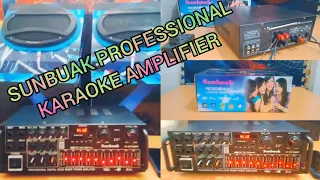 SUNBUAK PROFESSIONAL KARAOKE AMPLIFIER UNBOX | AMP UNBOX | AMPLIFIER UNBOX