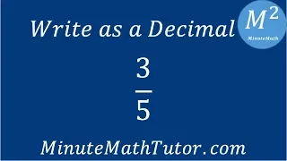 Write as a Decimal 3/5