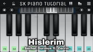 Hislerim - Piano Tutorial | Serhat Durmus ft. Zerrin | Perfect Piano