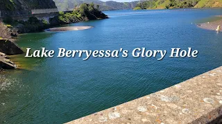 Lake Berryessa in Napa County ~The Glory Hole 4-2-24