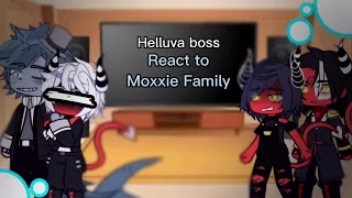 Helluva boss/react to Moxxie Family/gacha club/TikTok/part 1(no part 2)