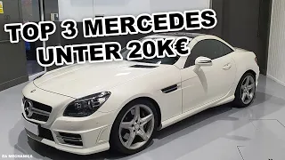 TOP 3 Mercedes unter 20.000€!