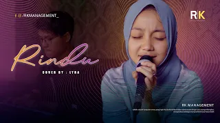 RINDU - AGNEZ MO| COVER BY : LYRA