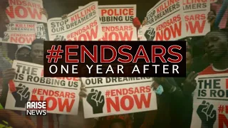 ONE YEAR AFTER THE #ENDSARS PROTEST - ARISE NEWS SPECIAL REPORT