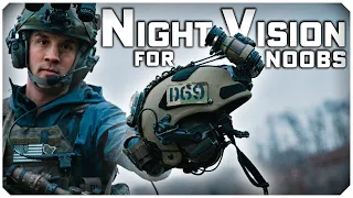 How to use Night Vision | Ten Tips, Ten Minutes