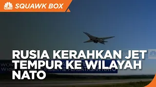 Rusia Kerahkan Jet Tempur Dan Bomber Ke Perbatasan NATO