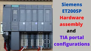 Siemens ET200SP hardware assembly and TIA portal configurations. English