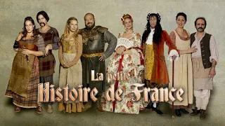 La Petite Histoire de France - Saison 1 partie 1/5