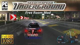 NFS: Underground [1080p] - Free Roam Mod