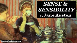 SENSE & SENSIBILITY by Jane Austen   FULL AudioBook   Greatest Audio Books