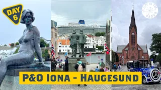 P&O Iona Norwegian Fjords Cruise / Day 6 / Haugesund Walkaround / La Voix & Sky’s The Limit Shows