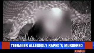 Teenager Allegedly Raped And Murdered