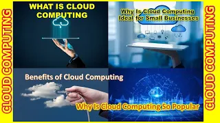 Cloud Computing Explained In Details | Cloud Storage For Small Business | Need of Cloud Computing