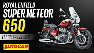 2022 Royal Enfield Super Meteor 650 is here! - All details on RE's flagship cruiser | Autocar India