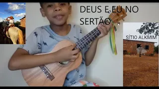 Deus e Eu no sertão (Victor e Léo) - criança 8 anos - ukulele