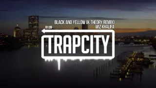 Wiz Khalifa - Black And Yellow (K Theory Remix)