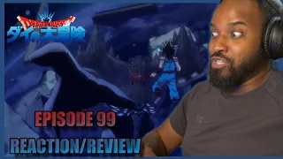 WTF IS GOING ON?!?! Dragon Quest Dai Episode 99 *Reaction/Review*