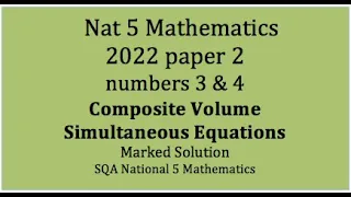 2022 SQA Nat 5 Mathematics Paper 2: numbers 3 & 4