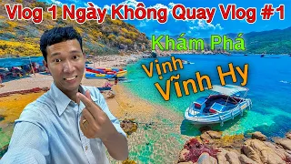 Vlog 1 Ngày Không Quay Vlog Của Lâm Vlog - Vlog #1: Hành Trình Khám Phá Vịnh Vĩnh Hy - Ninh Thuận
