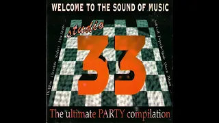 Studio 33 - The Party Compilation - Vol 1 (Welcome To The Sound Of Music) (1994) [HD]