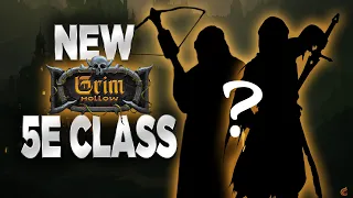 A New Player Class for 5th Edition! | Grim Hollow | DnD 5e | Monster Hunter | Ben Byrne