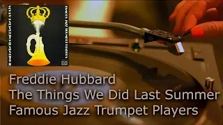 Freddie Hubbard - The Things We Did Last Summer (vinyl, lp, 4K, 24bit/96kHz)