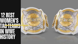12 Best Women's Tag Teams In WWE History | Women's Tag Team Champions ( 1983-2024) | RAW Highlights