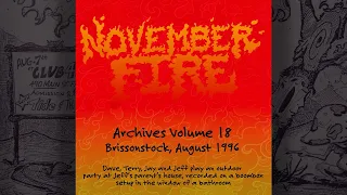 November Fire Archives Volume 18: Brissonstock ’96