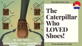 The Caterpillar Who LOVED Shoes! - Read along animated picture book with English subtitles #helping