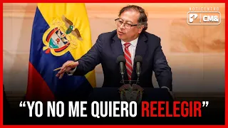 "No me quiero reelegir" Presidente Petro insiste en no reelección  | Noticentro 1 CM& Canal 1