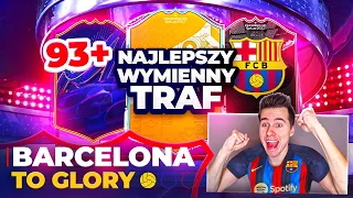 NAJLEPSZA WYMIENNA PACZKA! 🤑 3x UPGRADE SKŁADU! | FIFA 23 - Barca to Glory [#9]