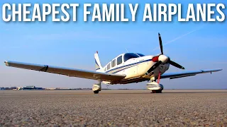 10 Most Affordable Family Airplanes