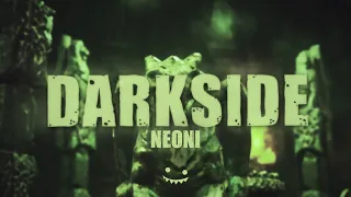 Neoni - DARKSIDE (Lyric Video)