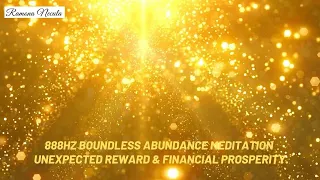 #Meditație #Abundență #Prosperitate 888Hz | Meditație atragerea abundenței | Prosperitate financiară