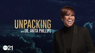 Unpacking X Dr. Anita Phillips