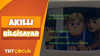 RAFADAN TAYFA | AKILLI BİLGİSAYAR | TRT ÇOCUK