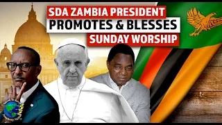 The Day SDAs Massacred Their Own People. SDA Zambia President Promotes,Blesses Sunday Worship.Rwanda