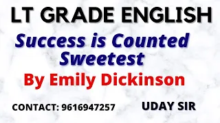 Success Is Counted Sweetest by Emily Dickinson - Summary and Line by Line Explanation II Uday Sir