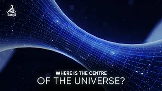 Where is the Centre of the Universe?